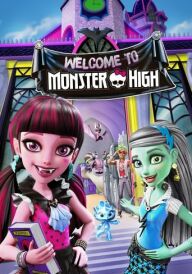 Школа монстрів: Вітаємо у Monster High постер