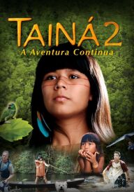 Таіна 2: Пригоди тривають постер